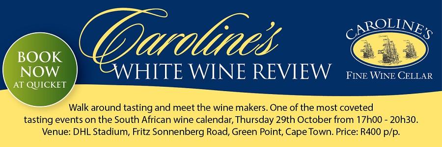 Carolines White Wine Review
